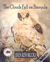 The Clouds Fall On Banyula