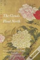 The Clouds Float North