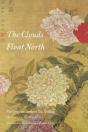 The Clouds Float North - Preview
