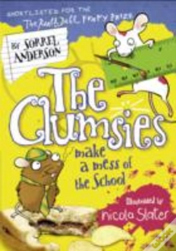 Capa do artigo The Clumsies Make A Mess Of The School