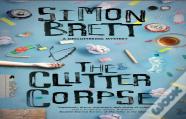 The Clutter Corpse
