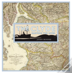 Capa do artigo The Clyde: Mapping The River