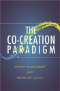 The Co-Creation Paradigm - Preview