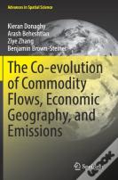 The Co-Evolution Of Commodity Flows, Economic Geography, And Emissions