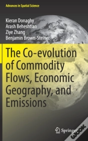 Capa do artigo The Co-Evolution Of Commodity Flows, Economic Geography, And Emissions