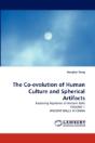 The Co-Evolution Of Human Culture And Spherical Artifacts - Preview
