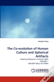 Capa do artigo The Co-Evolution Of Human Culture And Spherical Artifacts