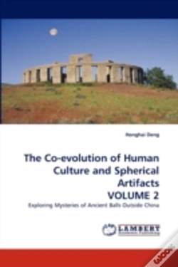 Capa do artigo The Co-Evolution Of Human Culture And Spherical Artifacts Volume 2