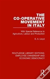 The Co-Operative Movement In Italy