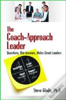 The Coach-Approach Leader