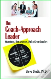 The Coach-Approach Leader