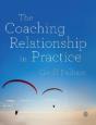 The Coaching Relationship In Practice - Preview
