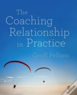 Capa do artigo The Coaching Relationship In Practice
