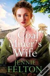 The Coal Miner'S Wife