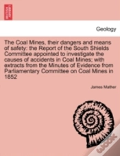 Capa do artigo The Coal Mines, Their Dangers And Means