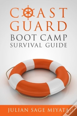 Capa do artigo The Coast Guard Boot Camp Survival Guide