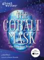 The Cobalt Mask - Preview