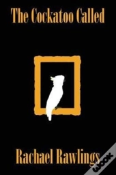 The Cockatoo Called