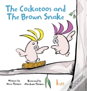 The Cockatoos And The Brown Snake