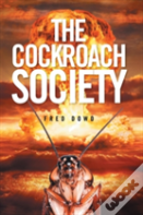 The Cockroach Society