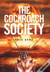 The Cockroach Society