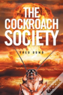 The Cockroach Society