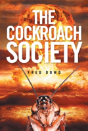 The Cockroach Society - Preview