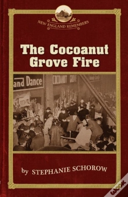 Capa do artigo The Cocoanut Grove Fire