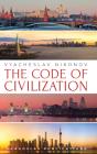 The Code Of Civilization - Preview