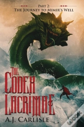 The Codex Lacrimae, Part 2