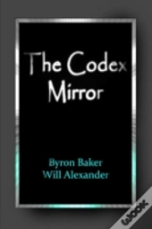 The Codex Mirror