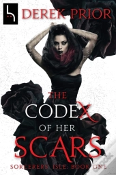 The Codex Of Her Scars