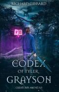 The Codex Of Tyler Grayson