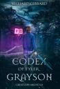 The Codex Of Tyler Grayson - Preview