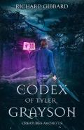 The Codex Of Tyler Grayson