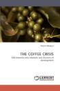 The Coffee Crisis - Preview