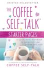 The Coffee Self-Talk Starter Pages - Preview