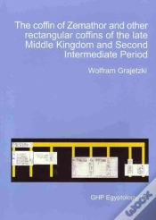 Capa do artigo The Coffin Of Zemathor And Other Rectangular Coffins Of The Late Middle Kingdom And Second Intermediate Period