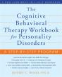 The Cognitive Behavioral Therapy Workbook For Personality Disorders - Preview