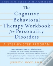 Capa do artigo The Cognitive Behavioral Therapy Workbook For Personality Disorders