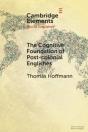 The Cognitive Foundation Of Post-Colonial Englishes - Preview