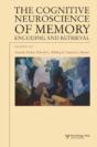The Cognitive Neuroscience Of Memory - Preview