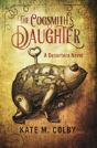 The Cogsmith'S Daughter (Desertera #1) - Preview