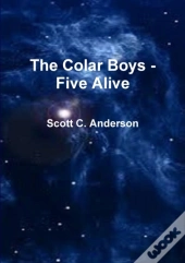 The Colar Boys - Five Alive