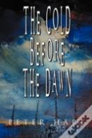 The Cold Before The Dawn