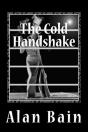 The Cold Handshake - Preview