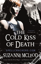 The Cold Kiss Of Death