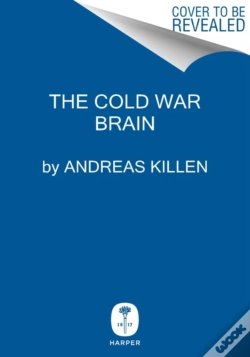 Capa do artigo The Cold War Brain