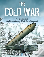 The Cold War (Color And Learn)