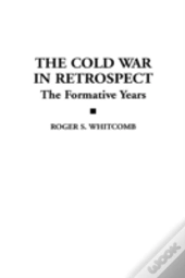 The Cold War In Retrospect